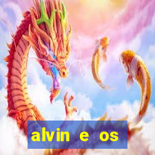 alvin e os esquilos redecanais